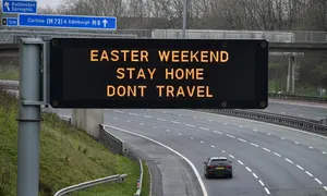 A sign on the M8 near Glasgow advises people not to travel over Easter